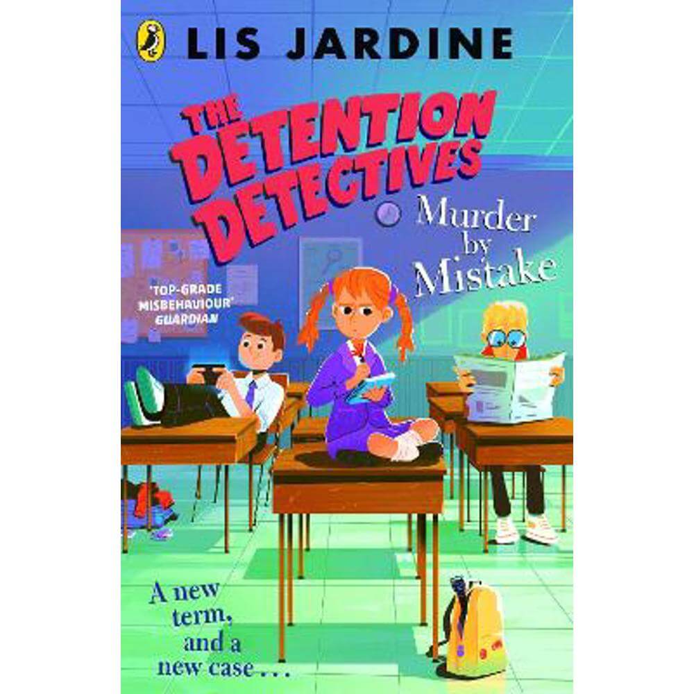 The Detention Detectives: Murder By Mistake (Paperback) - Lis Jardine